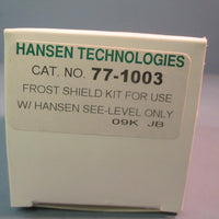 Hansen Frost Shield Kit For Use w/ Hansen SeeLevel Only 771003