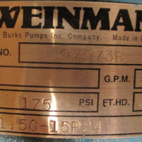 Burks Weinman 1.5G-15P24 Centrifugal Pump 60GPM 175PSI Max WP 1.5HP 1730RPM NOS