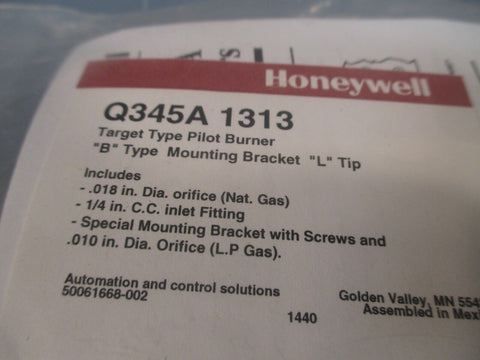 HONEYWELL Target Type B PILOT BURNER/MOUNTING BRACKET "L" TIP Q345A 1313