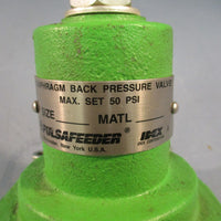 Pulsafeeder Idex Diaphragm Back Pressure Valve 1/2" 50 PSI Max 7" Length