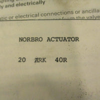 Norbro 20ARK40R Pneumatic Actuator Repair Kit 20ARK40R Series 40