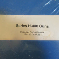 Nordson Series H400 Guns Customer Product Manual Part 331 170C02 NEW