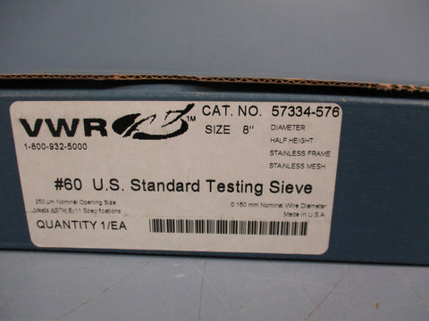 VWR 57334576 #60 U.S. Standard Testing Sieve 8" Dia 0.160mm Wire Dia Stainless