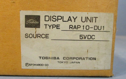 Toshiba Corp RAP10- DU1 Display Unit 5 VDC for RA Positioner NIB