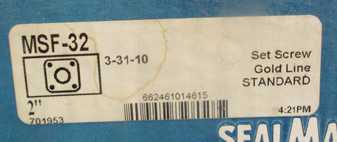 Sealmaster MSF32 4Bolt Flange Mount Bearing 701953 2" Bore NOS