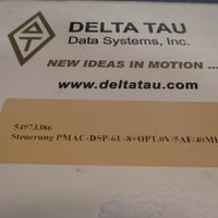 DELTA TAU PAMC VME CPU BOARD  PMACDSP6U8+OPT.0V/5AF/40MHz 54973386 602199104