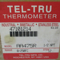 Tel Tru Theromometer AA475R 1/2" Npt 0/250 Fc 12" Stem 47101214