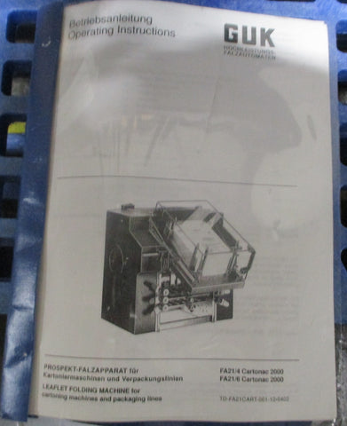 Guk Falzmaschinen FA 21/6 Cartonac 2000-2 Leaflet Folder 500 Leaflets Per Minute