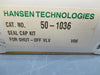 Hansen Technologies 50-1036 Seal Cap Kit for Shut off Valve - New