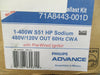Philips Advance 71A8443-001D 400W HP Sodium Ballast Kit W/Prewired Ignitor - New