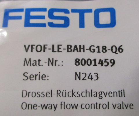 Festo VFOF-LE-BAH-G18-Q6 Throttle Valve Air Fitting 8001459 Ser. N243 10 bar Max