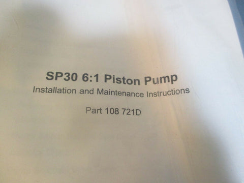 Nordson SP30 6:1 Piston Pump Installation and Maintenance Instructions 108 721D