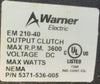 Warner Electric EM210-40 Output Clutch 5371-536-005 3600rpm Max 1-1/8" Shaft Dia