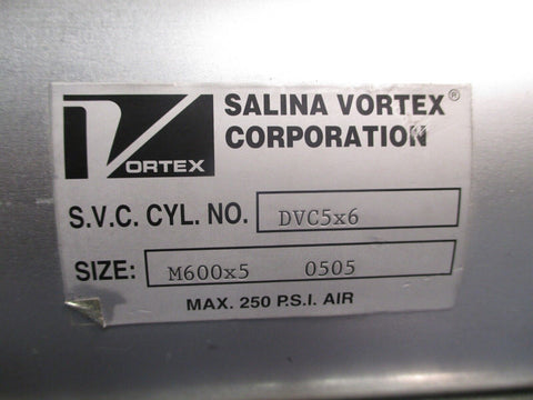 Salina Vortex Pneumatic Cylinder Max 250 PSI Air Size: M600X5 0505 DVC5x6