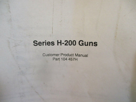 Nordson Series H-200 Guns Customer Product Manual Part 104 457H